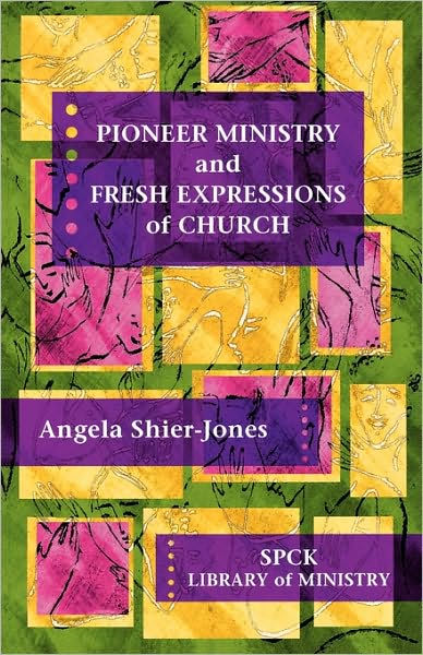Pioneer Ministry And Fresh Expressions Of Church - Re-vived