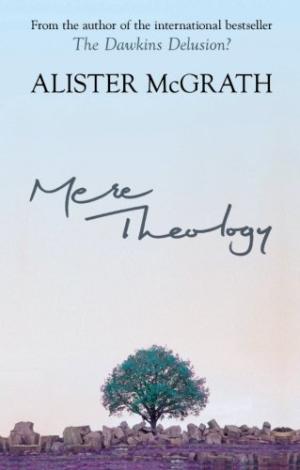 Mere Theology - Re-vived