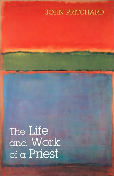 The Life And Work Of A Priest - Re-vived