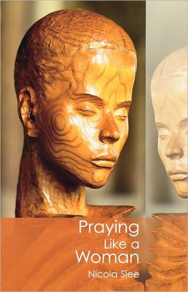 Praying Like A Woman - Re-vived