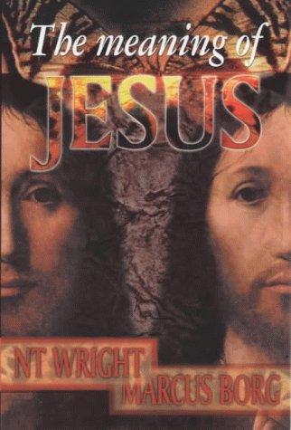 The Meaning Of Jesus - Re-vived