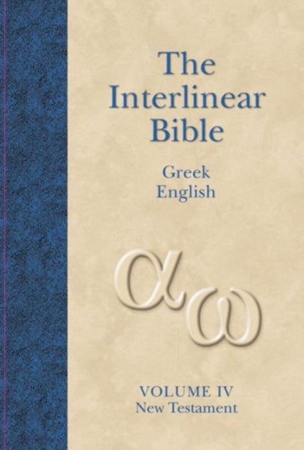 Interlinear Greek English New Testament Volume 4 - Re-vived