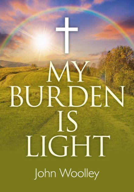 My Burden Is Light - Re-vived