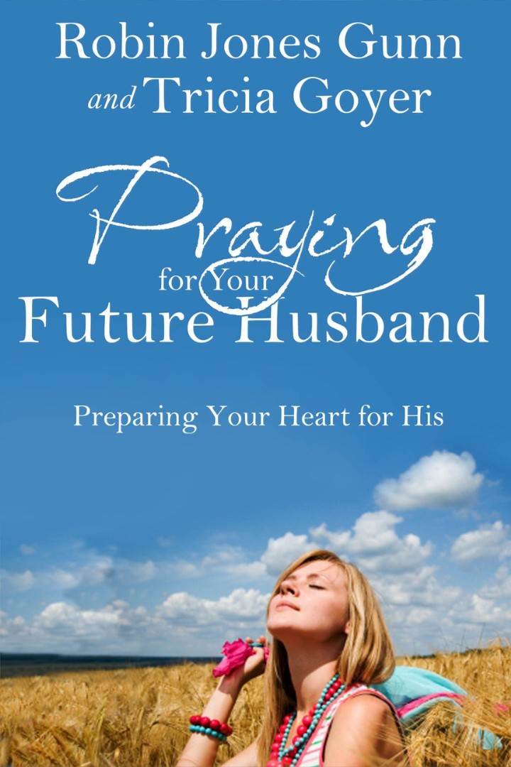 Praying For Your Future Husband - Re-vived