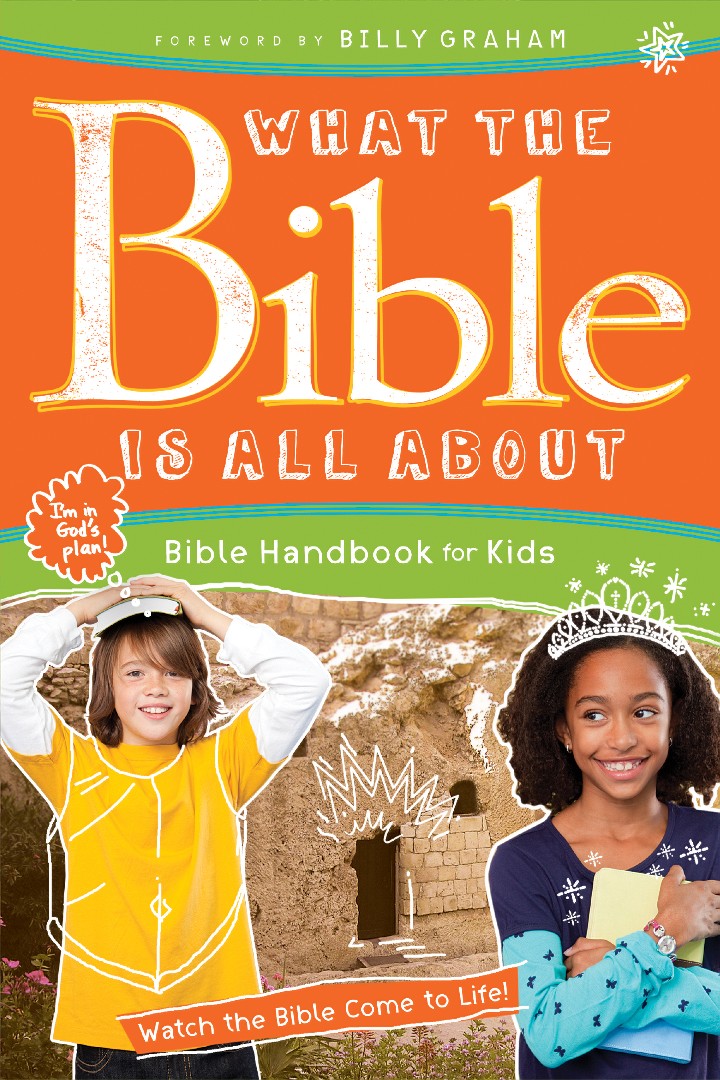 What the Bible is All About Handbook for Kids - Re-vived