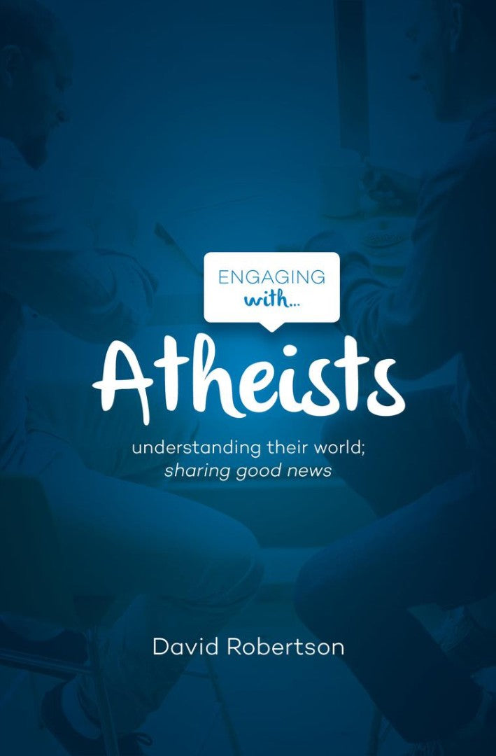Engaging With Atheists - Re-vived