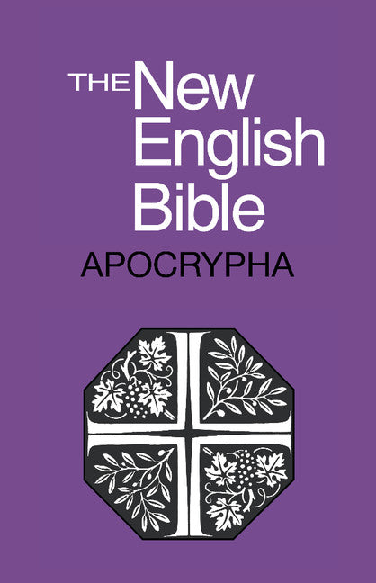 The New English Bible Apocrypha - Re-vived