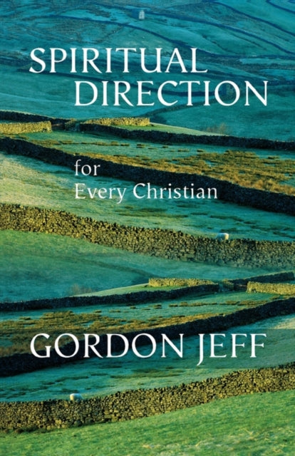 Spiritual Direction For Every Christian - Re-vived