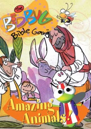 Bedbug Bible Gang: Amazing Animals DVD - Re-vived