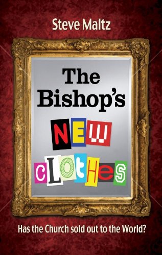 The Bishop's New Clothes - Re-vived