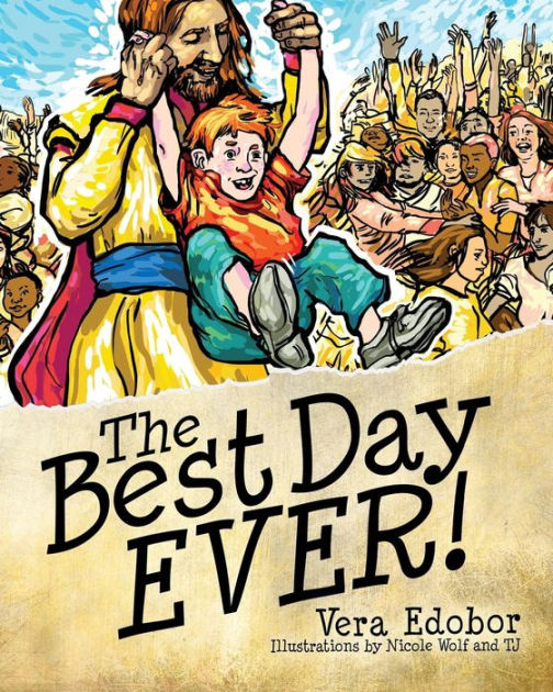 The Best Day Ever! - Re-vived