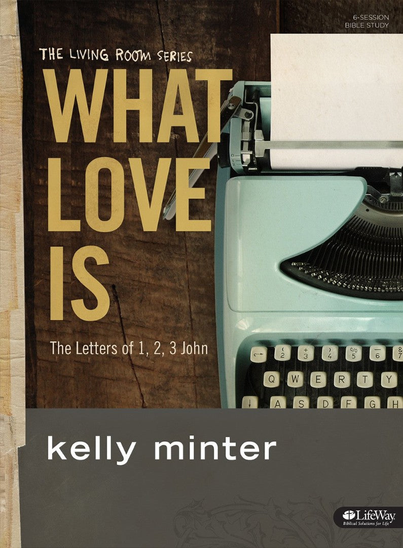 What Love Is Member Book - Re-vived