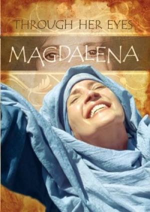 Magdalena Through Her Eyes - Re-vived