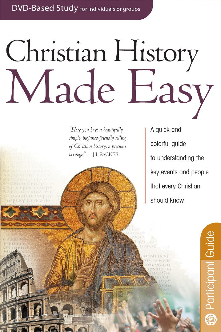 Christian History Made Easy Participant Guide - Re-vived