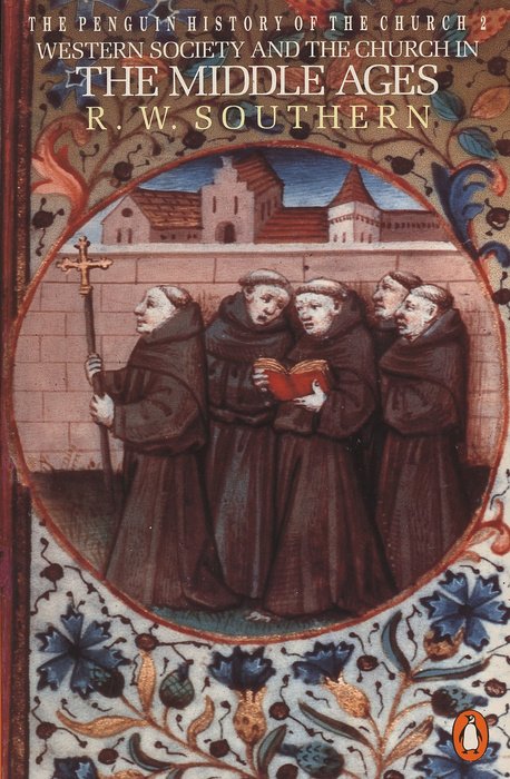 Western Society and the Church in the Middle Ages - Re-vived