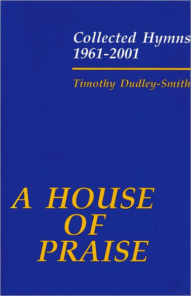 A House Of Praise - Re-vived
