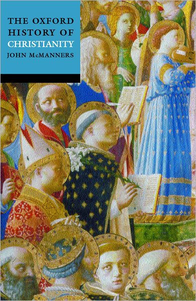 The Oxford History of Christianity - Re-vived