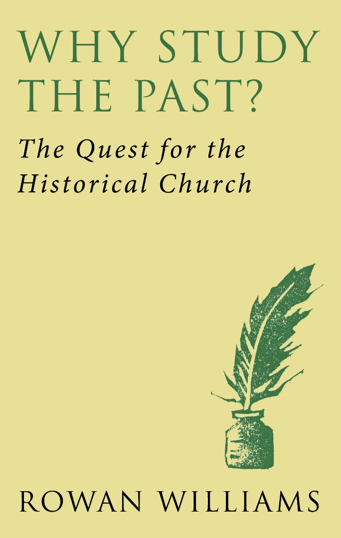 Why Study the Past - Re-vived