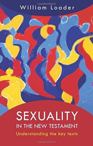 Sexuality in the New Testament - Re-vived