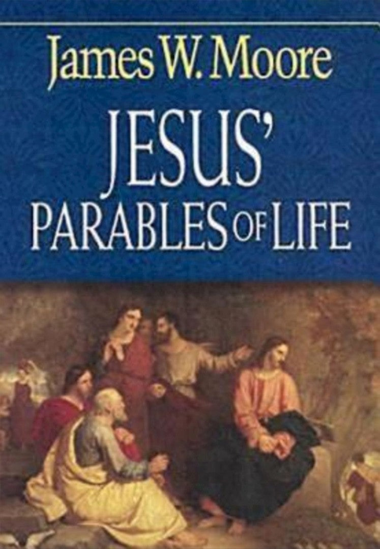 Jesus' Parables of Life - Re-vived