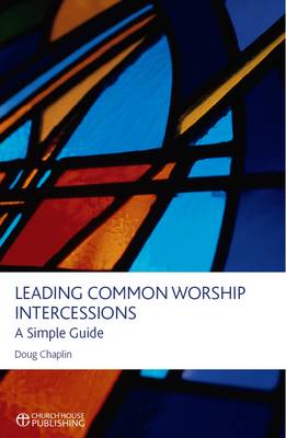 Leading Common Worship Intercessions - Re-vived