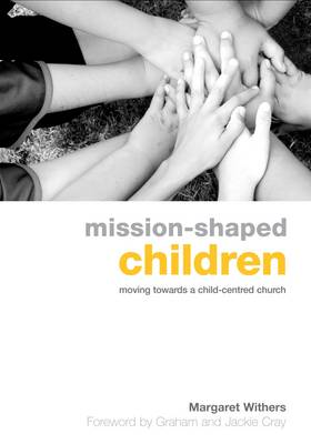 Mission Shaped Children - Re-vived