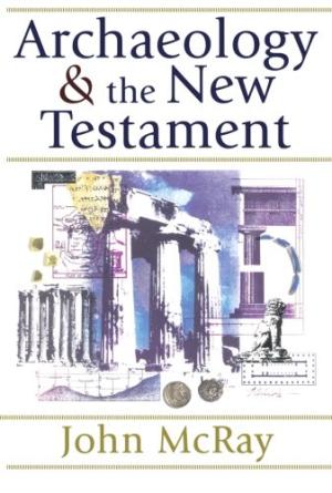 Archaeology and the New Testament - Re-vived