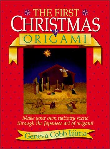 The First Christmas In Origami - Re-vived