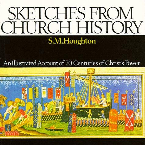 Sketches From Church History - Re-vived