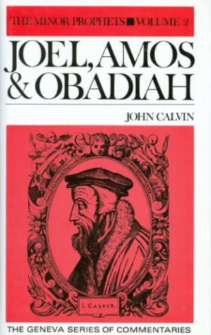Joel, Amos and Obadiah - Re-vived