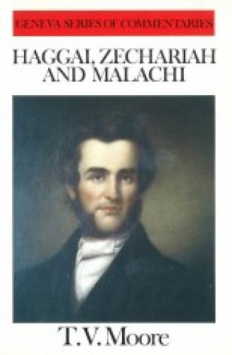 Haggai, Zechariah And Malachi - Re-vived