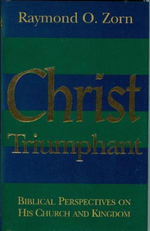 Christ Triumphant - Re-vived