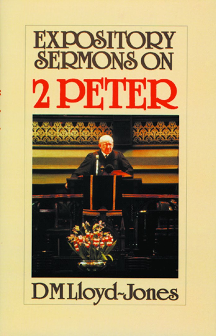 Expository Sermons On 2 Peter - Re-vived