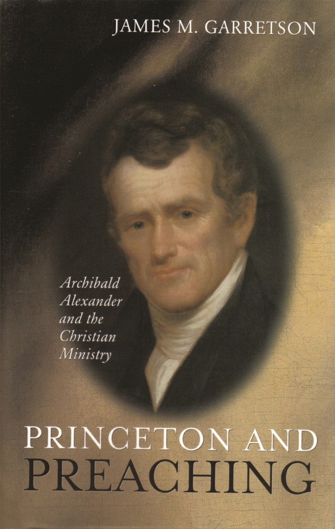 Princeton And Preaching H/b - Re-vived