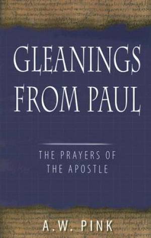 Gleanings From Paul H/b - Re-vived