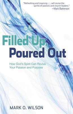 Filled Up Poured Out - Re-vived