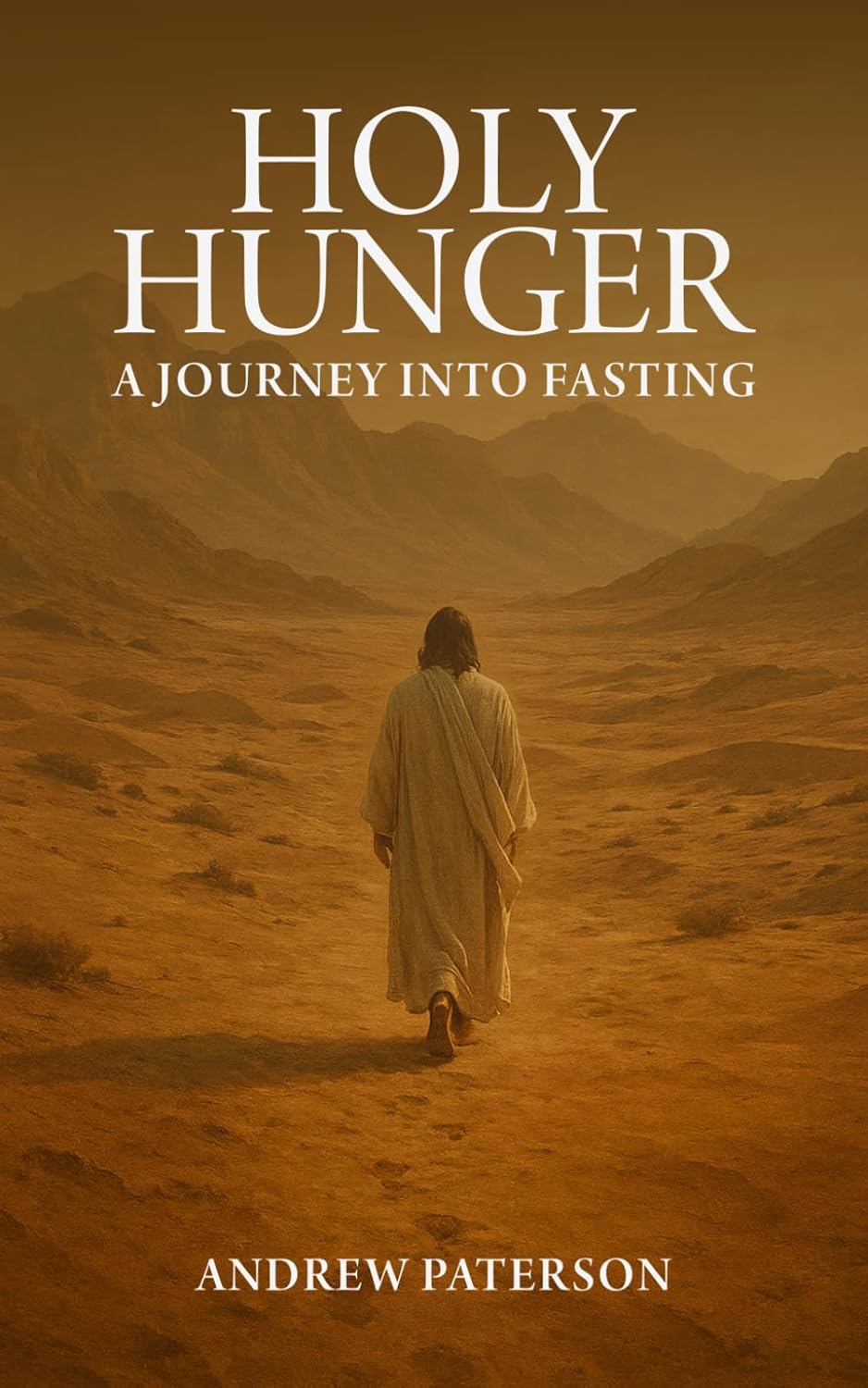 Holy Hunger