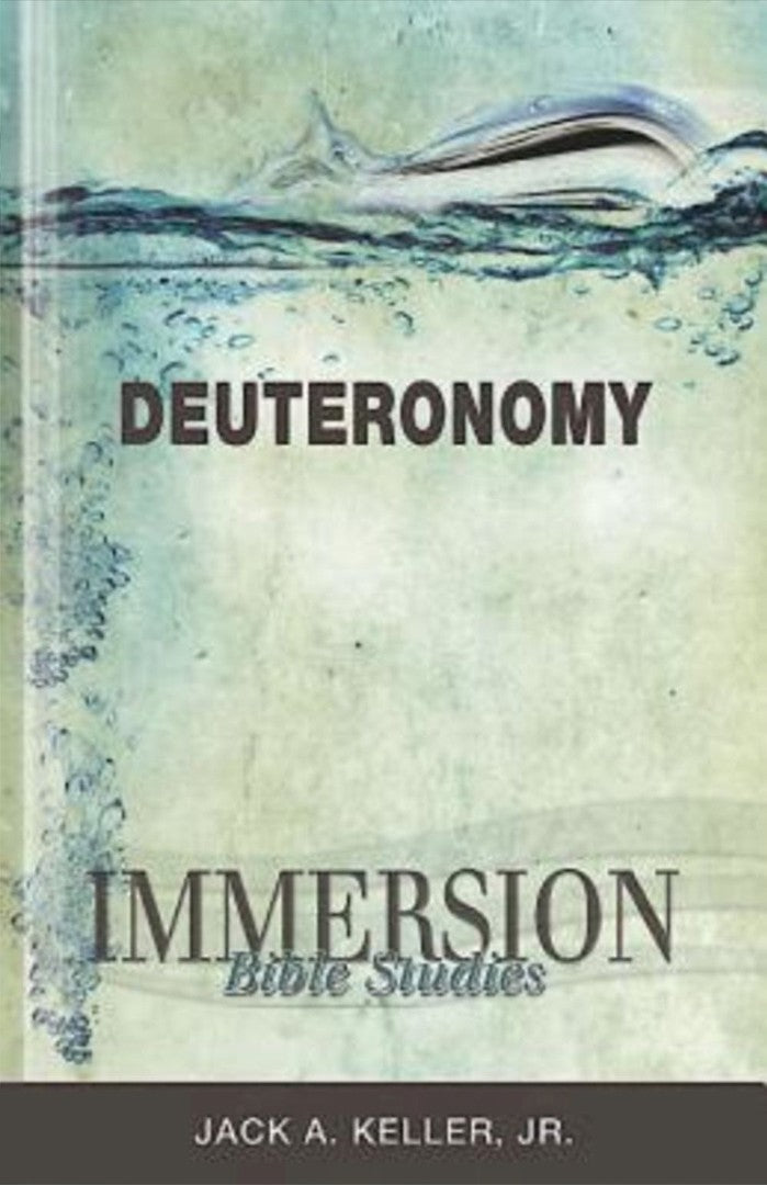 Immersion Bible Studies: Deuteronomy - Re-vived