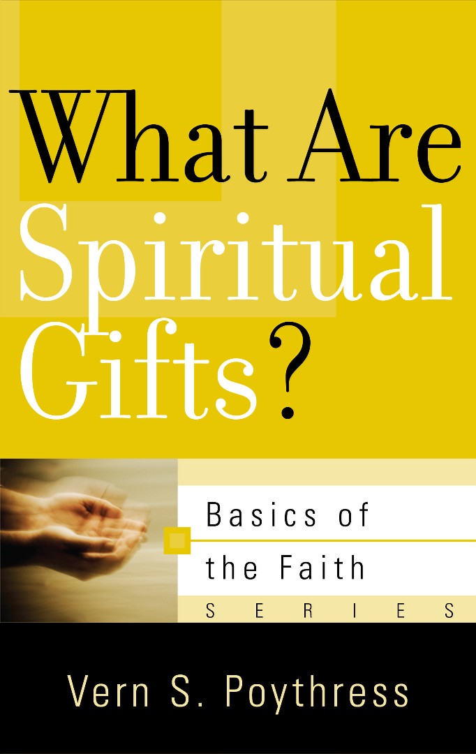 What Are Spiritual Gifts? - Re-vived