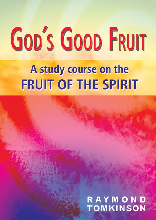 God's Good Fruit - Re-vived