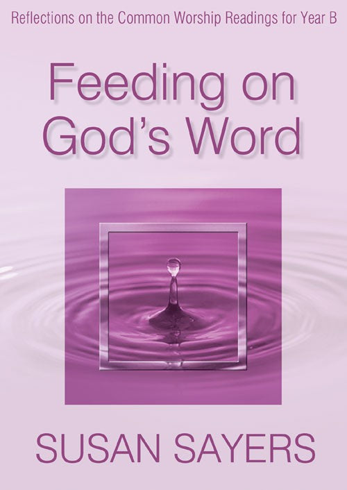 Feeding on God's Word Year B - Re-vived