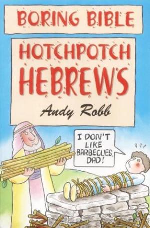 Hotchpotch Hebrews - Re-vived