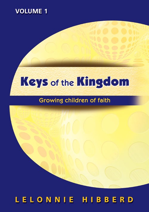 Keys of the Kingdom Volume 1