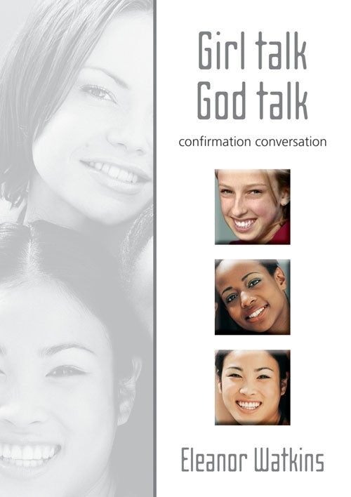 Girl Talk God Talk Confirmation - Re-vived