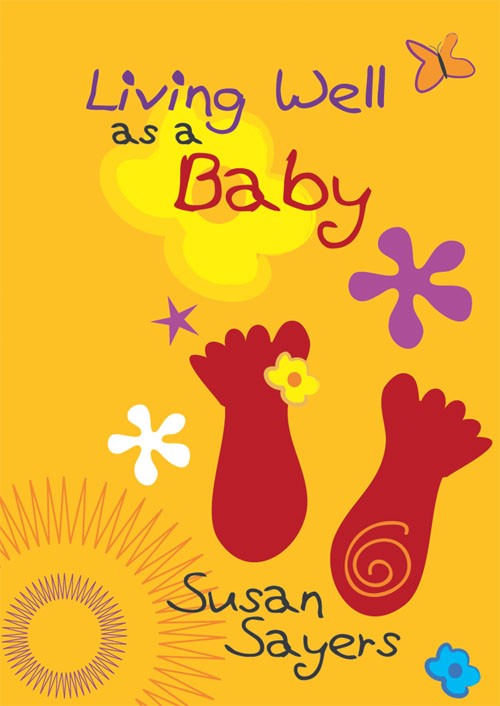 Living Well as a Baby - Re-vived