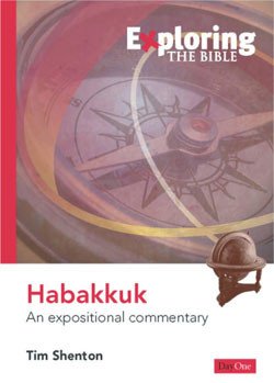 Exploring the Bible: Habakkuk - Re-vived