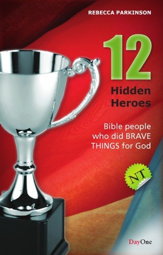 Twelve hidden heroes: New Testament (Book 1) - Re-vived