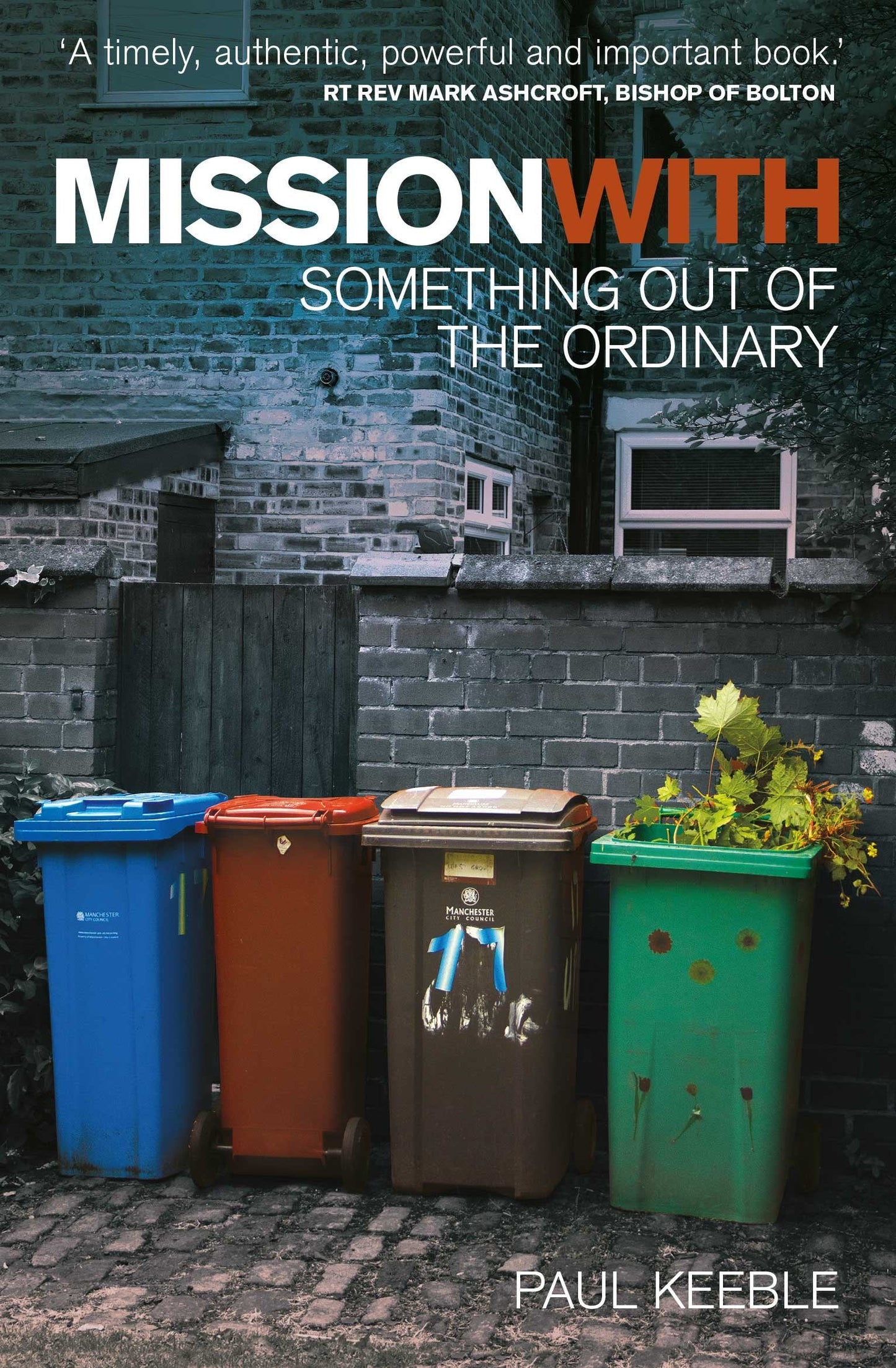 Mission With: Something Out of the Ordinary - Re-vived