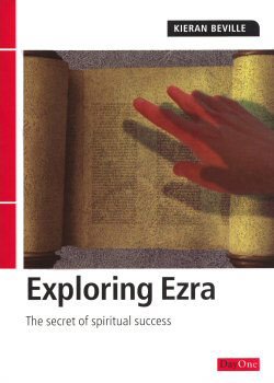 Exploring the Bible: Ezra - Re-vived