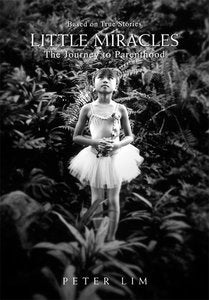 Little Miracles: The Journey To Parenthood - Re-vived